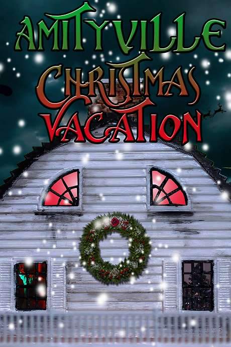 Amityville Christmas Vacation